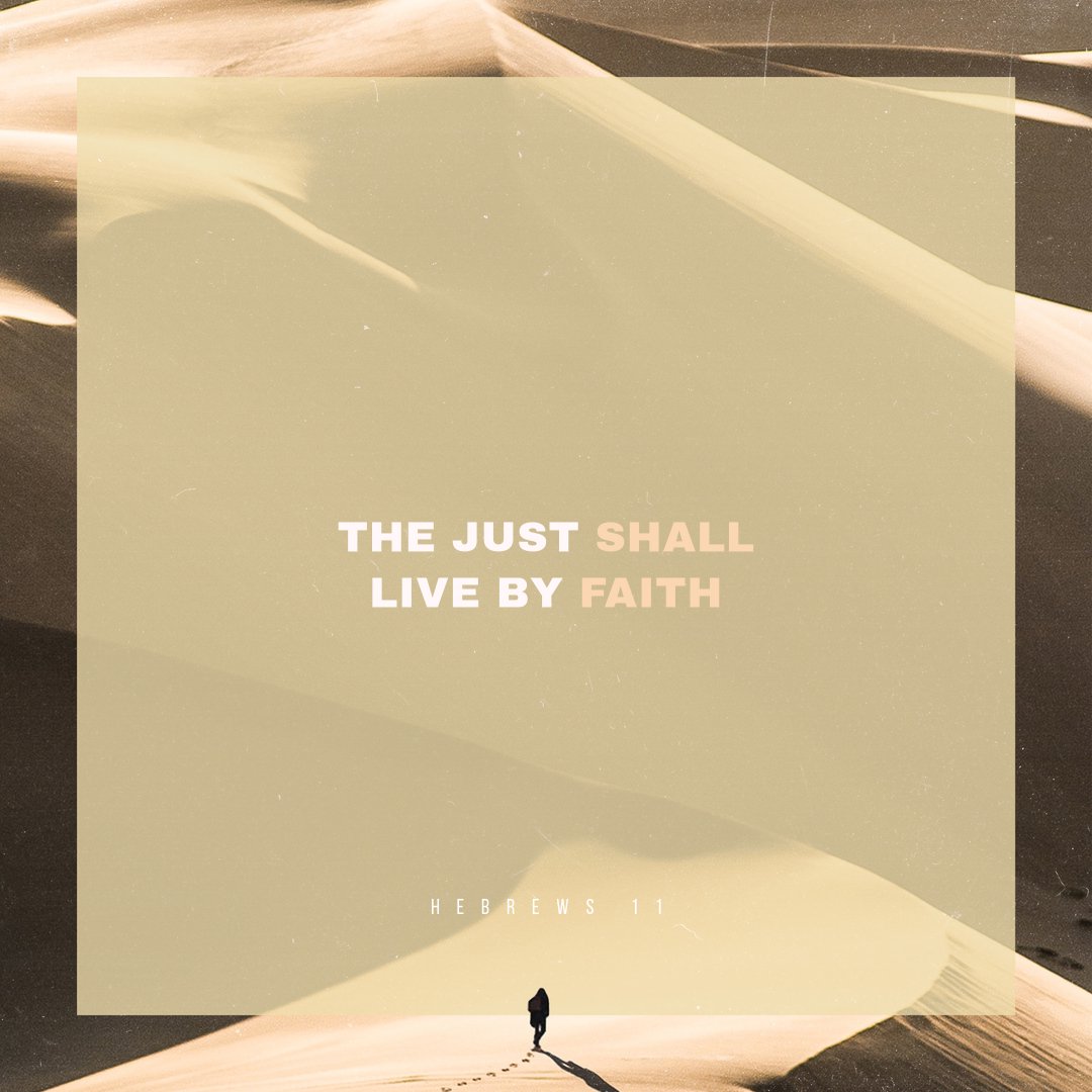 The Just Shall Live by Faith | Devotion 16
