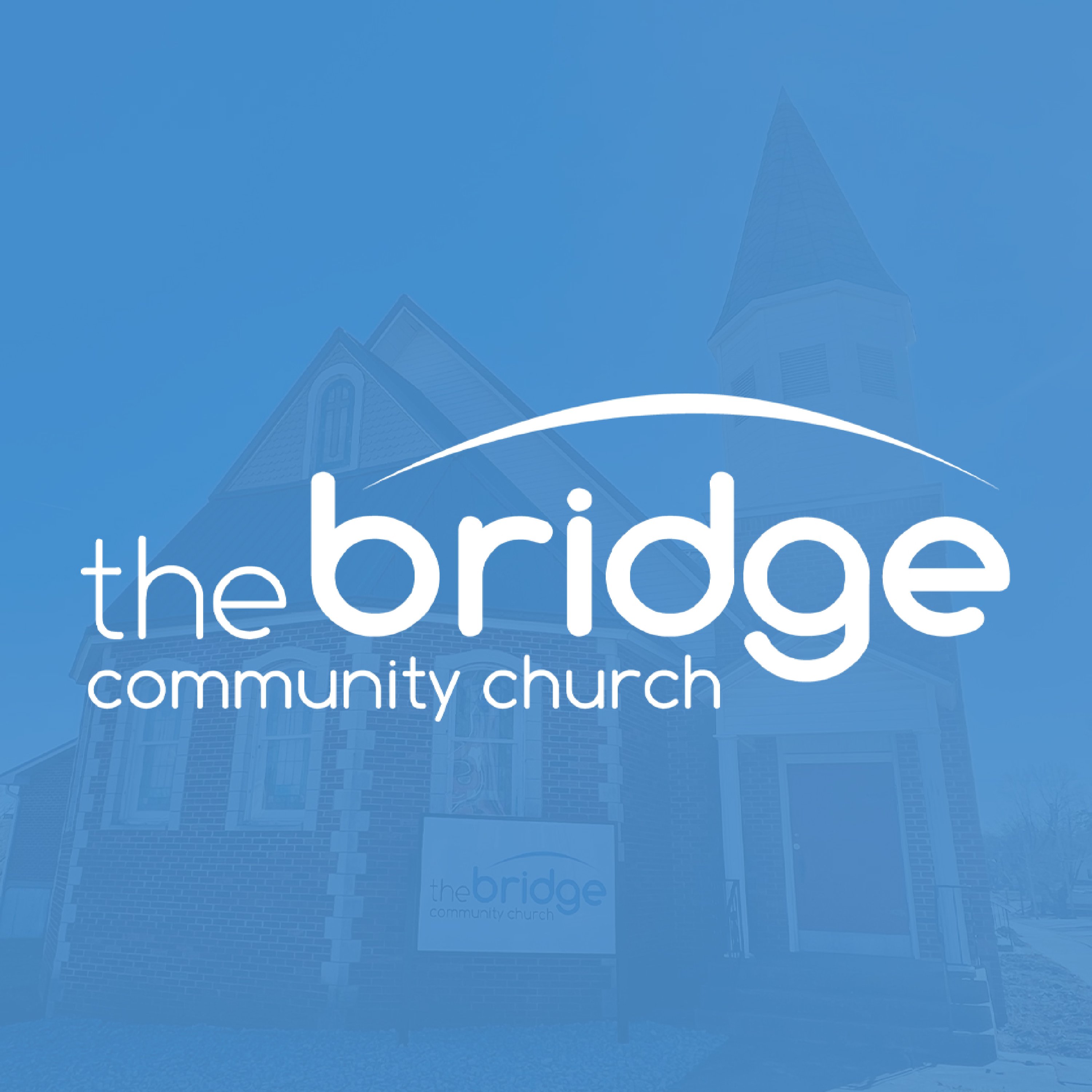 The Bridge Community Church | Bonne Terre