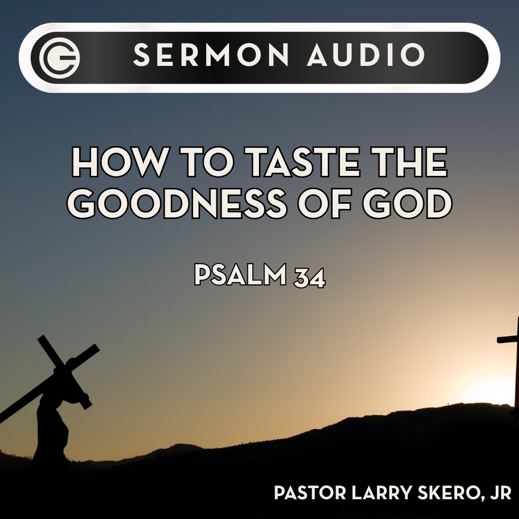 How To Taste The Goodness Of God episode artwork
