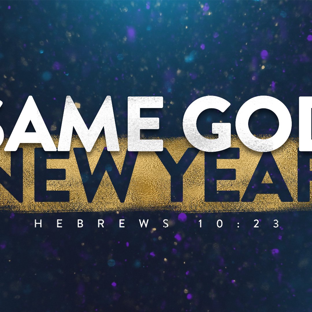 Same God, New Year