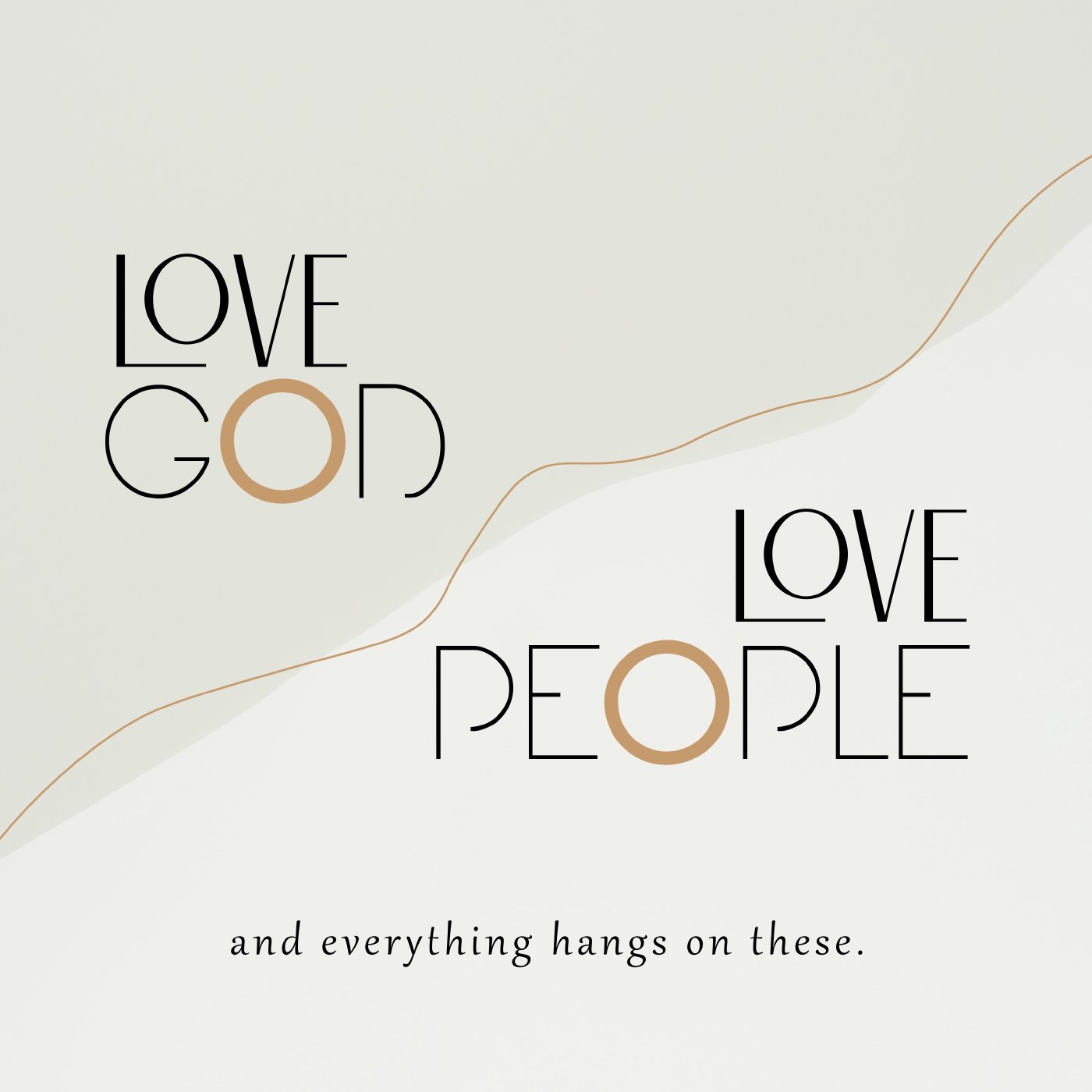 Love God, Love People | Week 1 episode artwork