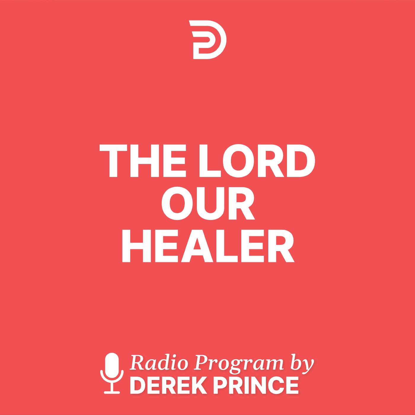 Derek Prince Legacy Radio International