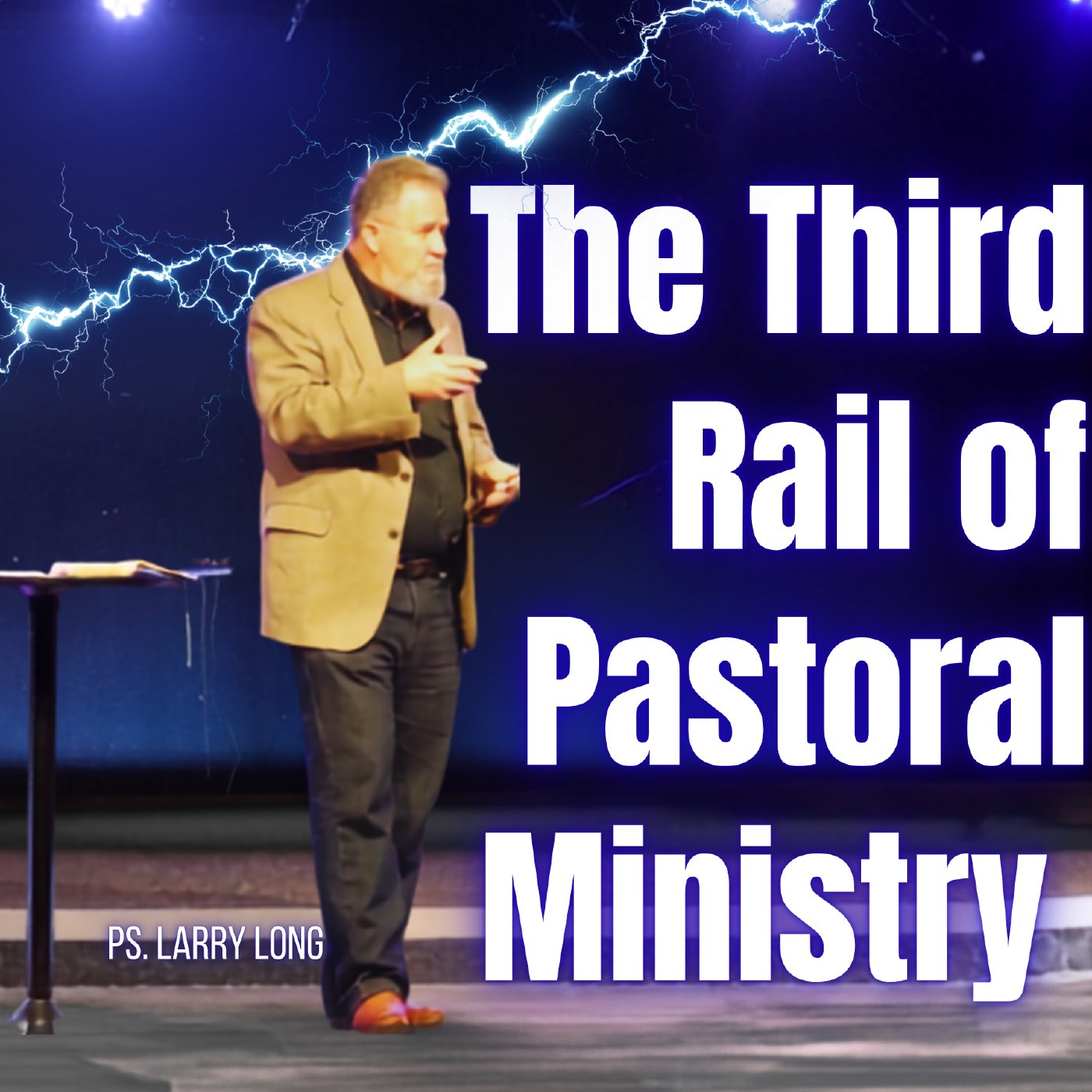 The Third Rail of Pastoral Ministry episode artwork