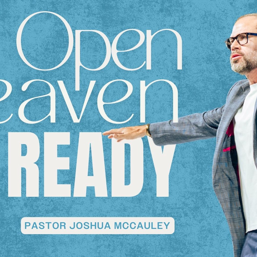 Be Ready! - Open Heaven Prt 1 | 18 January 2026 | Pastor Joshua McCauley