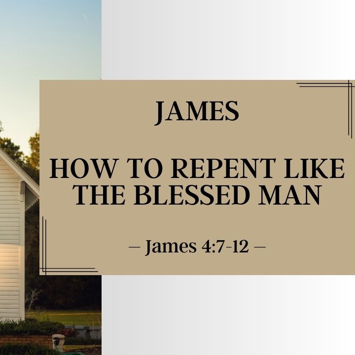 How to Repent Like the Blessed Man | James episode artwork