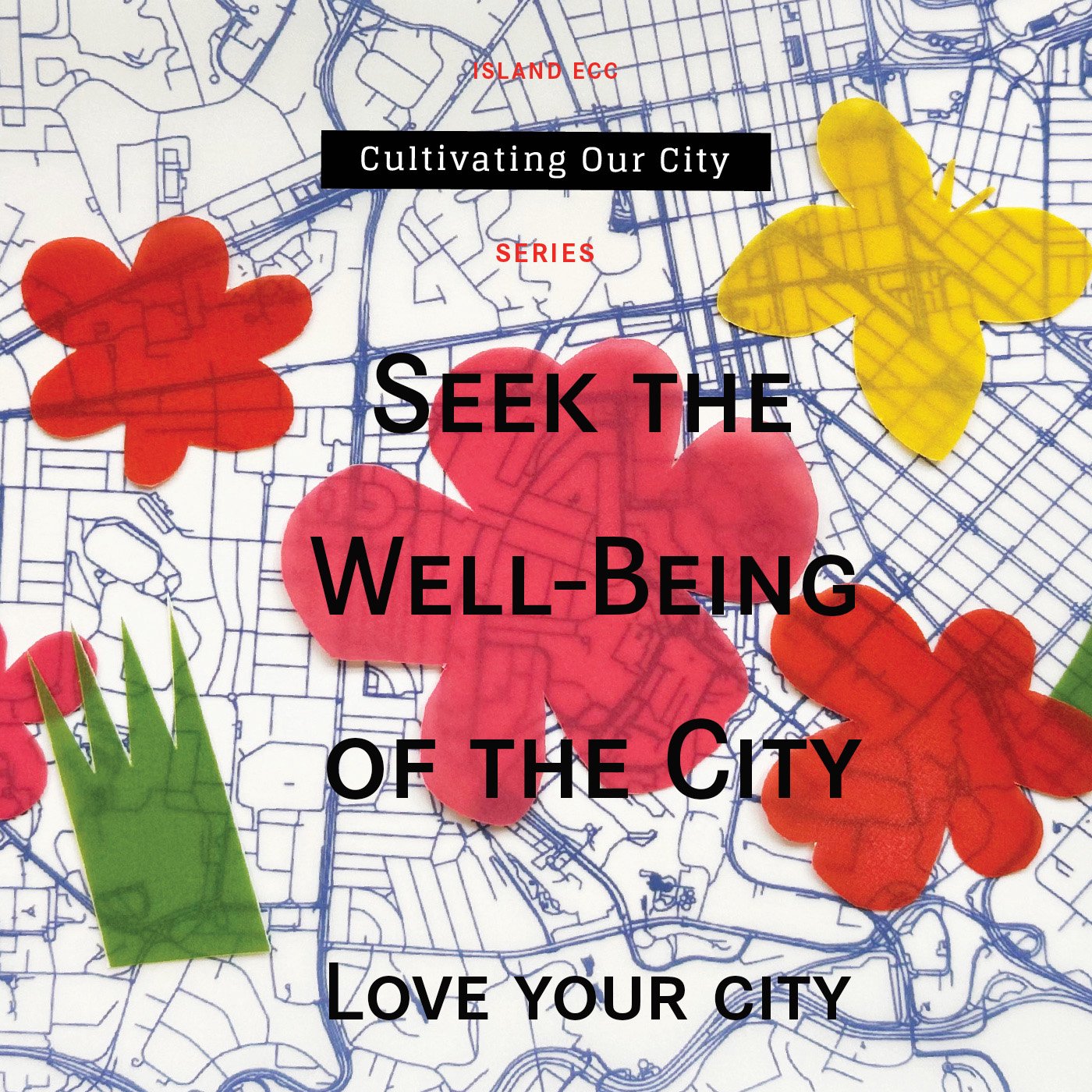 Cultivating Our City: Seek the Well-Being of the City episode artwork