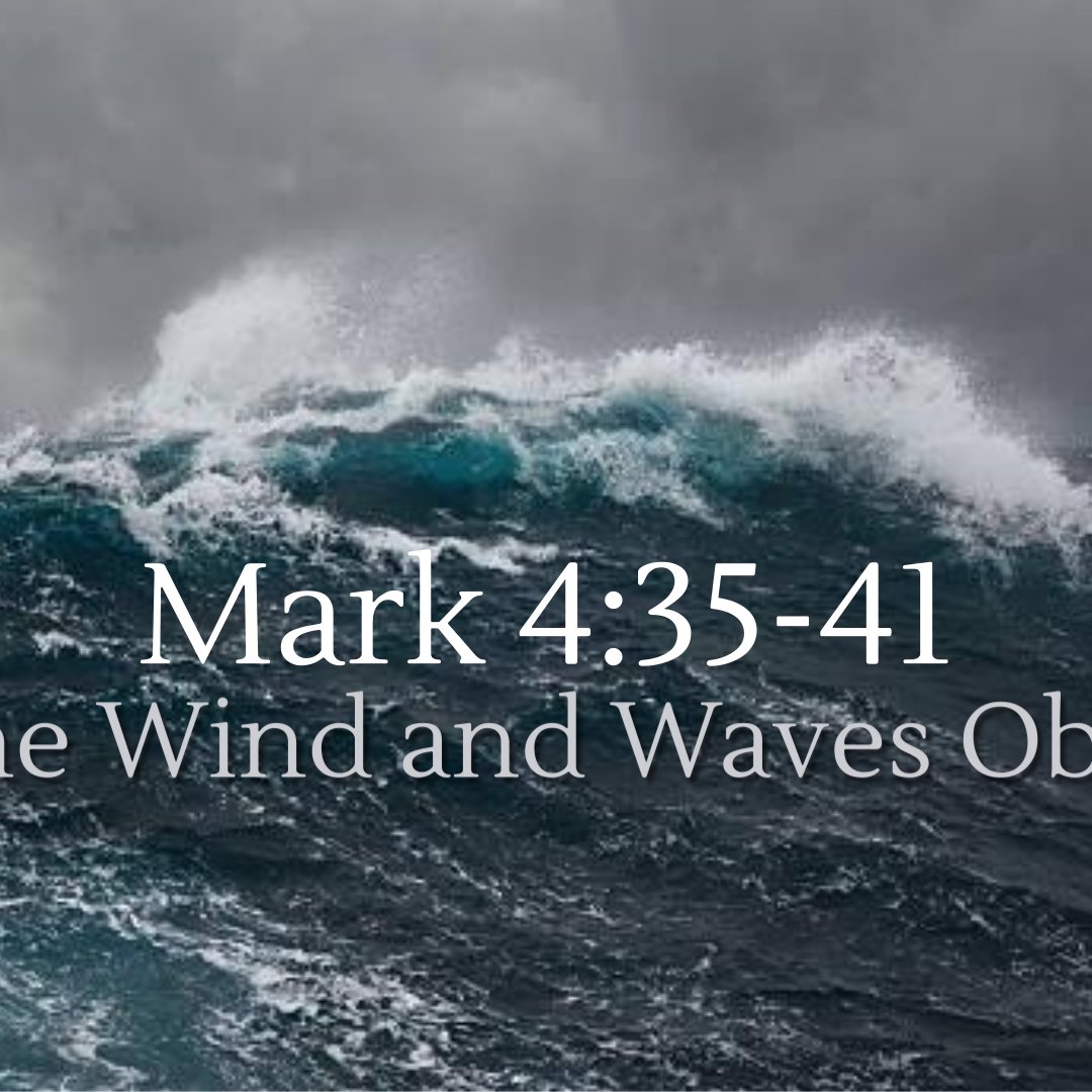 Mark 4:35-41 | Even the Wind & The Waves Obey Him | Pastor Russ Hunt | Calvary Live 10am Mark 4:35-41 | Even the Wind & The Waves Obey Him | Pastor Russ Hunt | Calvary Live 10am