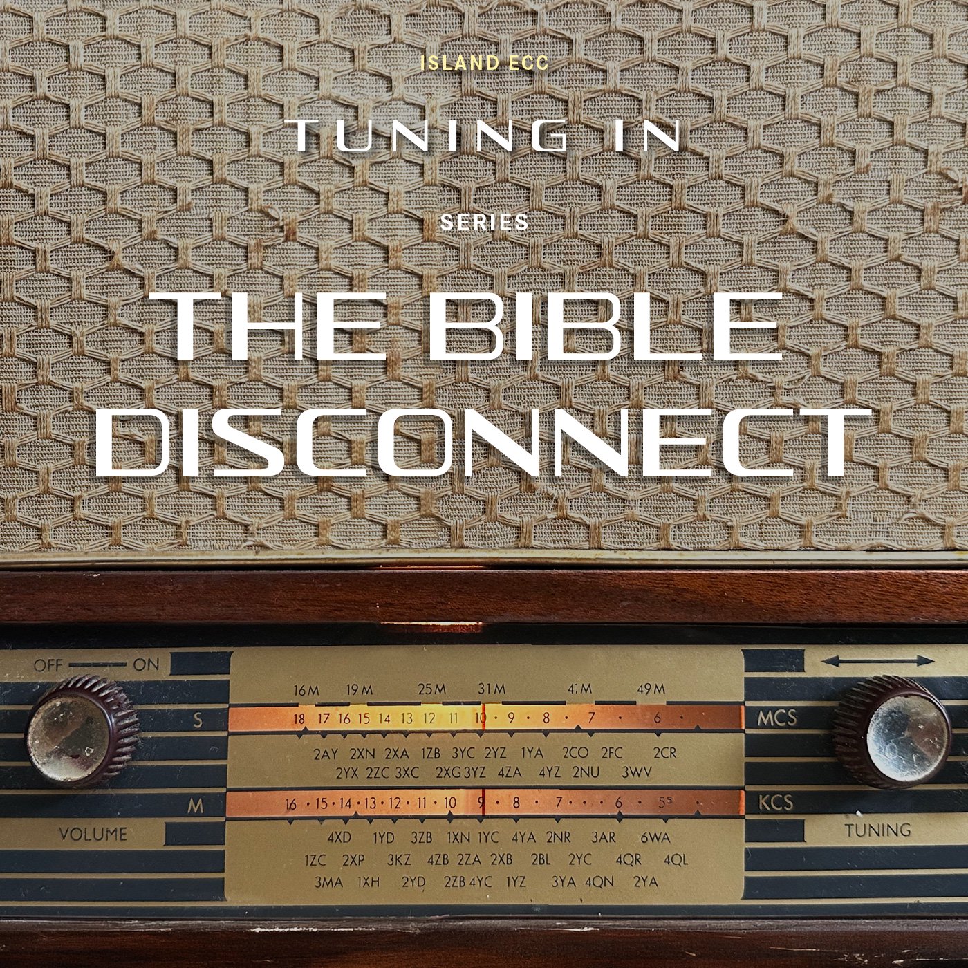 Tuning In: The Bible Disconnect episode artwork