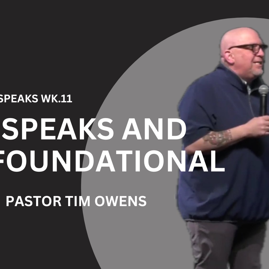 When God Speaks Wk.12 // "God Speaks and its Foundational" episode artwork