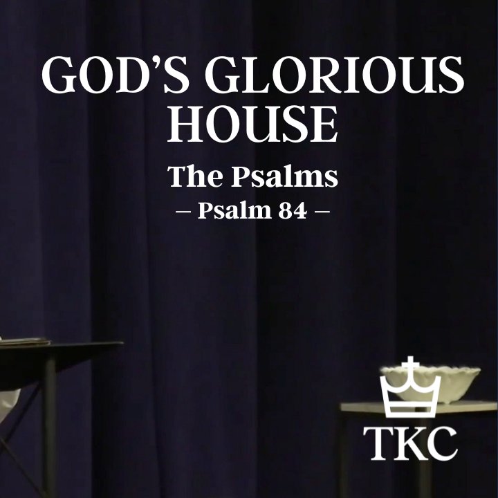God's Glorious House | The Psalms episode artwork