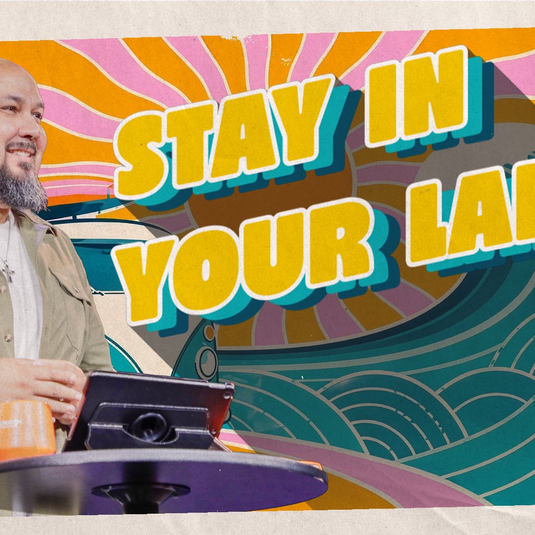 STAY IN YOUR LANE