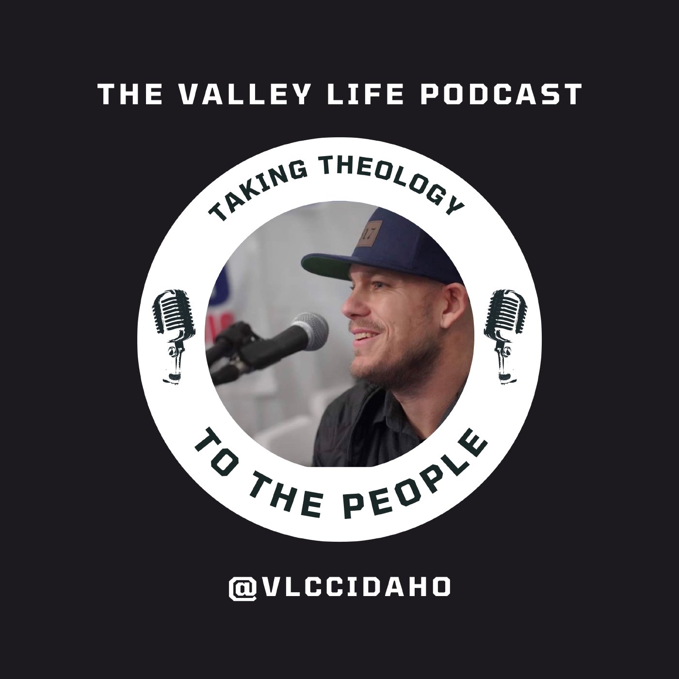 Valley Life Podcast