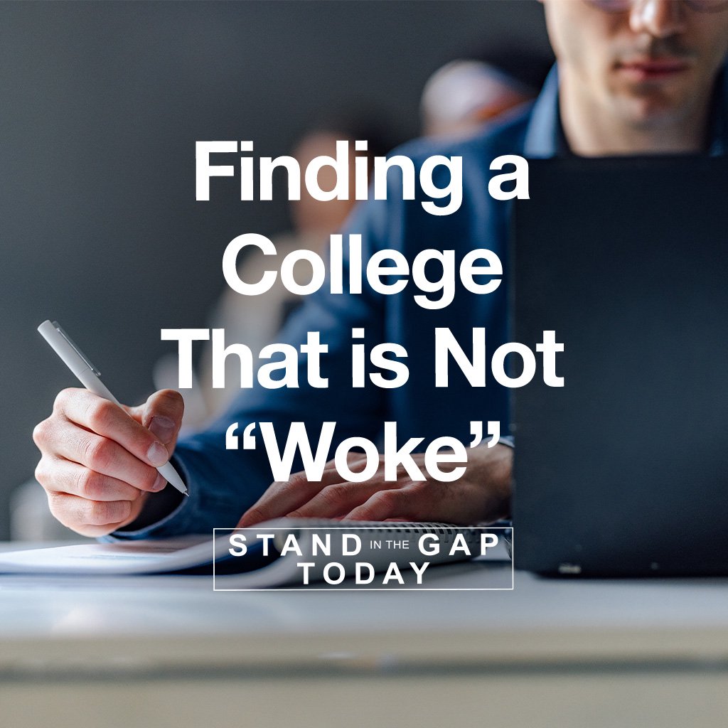 3/3/23 - Finding a College that is Not “Woke”