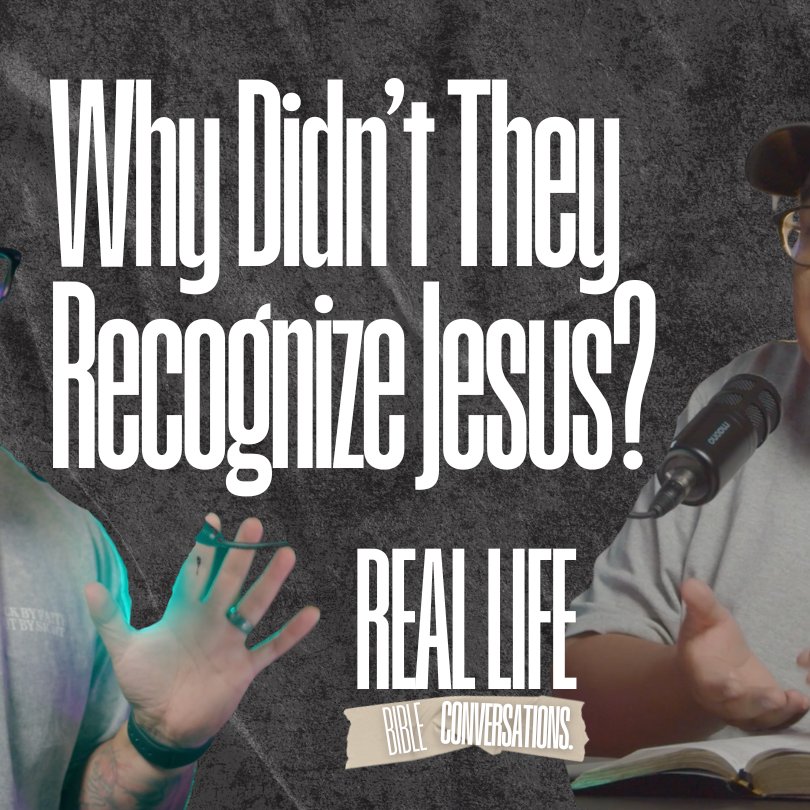 Why People Rejected Jesus  | John 1 | EP. 3 Real Life Bible Conversations episode artwork