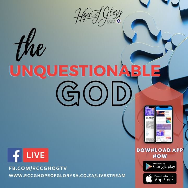 The Unquestionable God