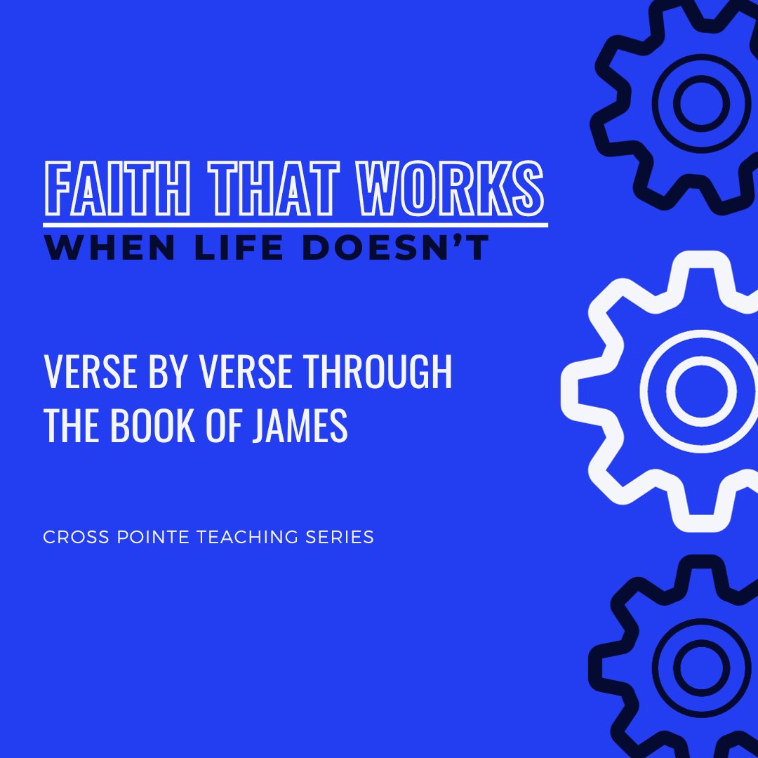 Faith that Works - Week 4