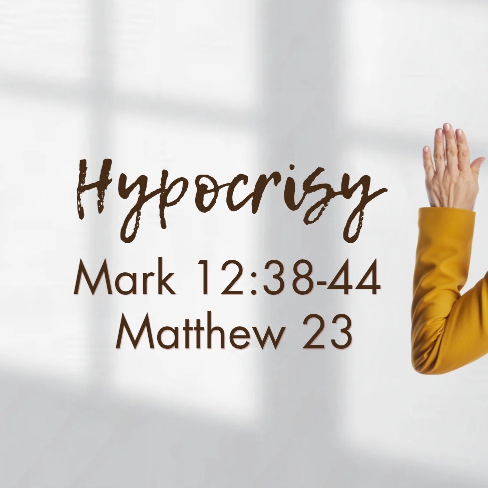 Hypocrisy - Mark 12:38-44 episode artwork