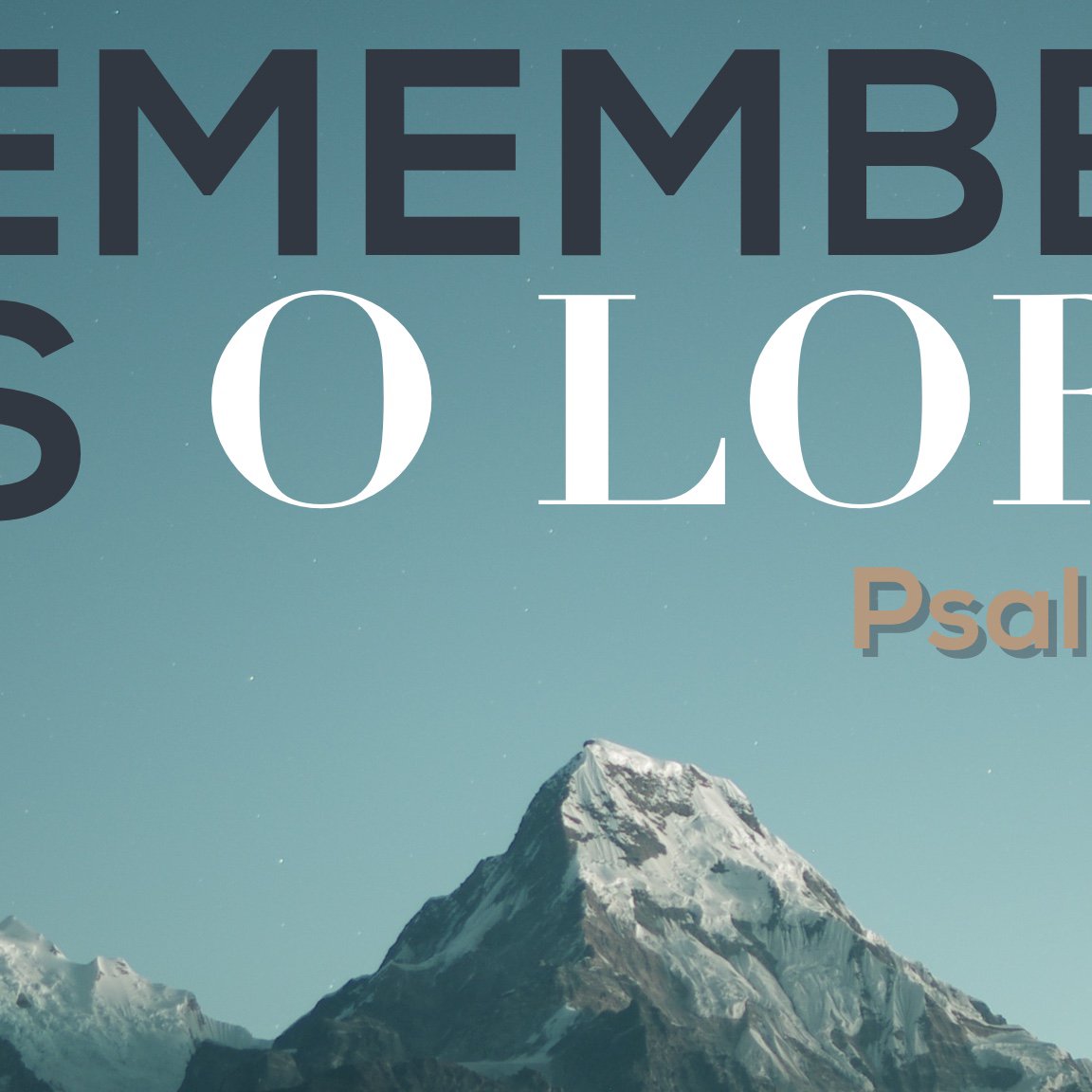 "Remember Us O LORD" - Psalm 74 episode artwork
