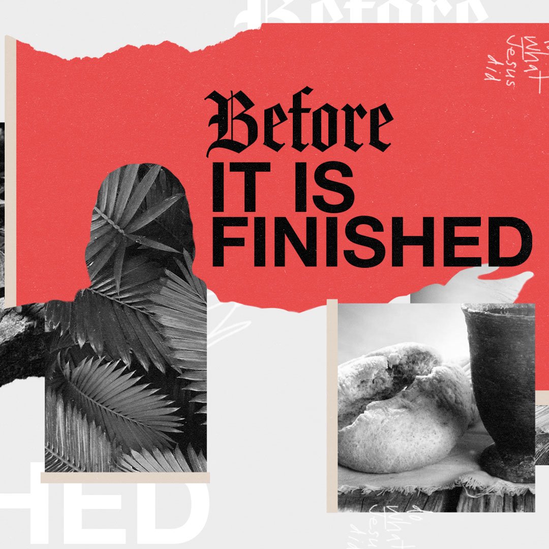 Before It Is Finished (Pt. 1)
