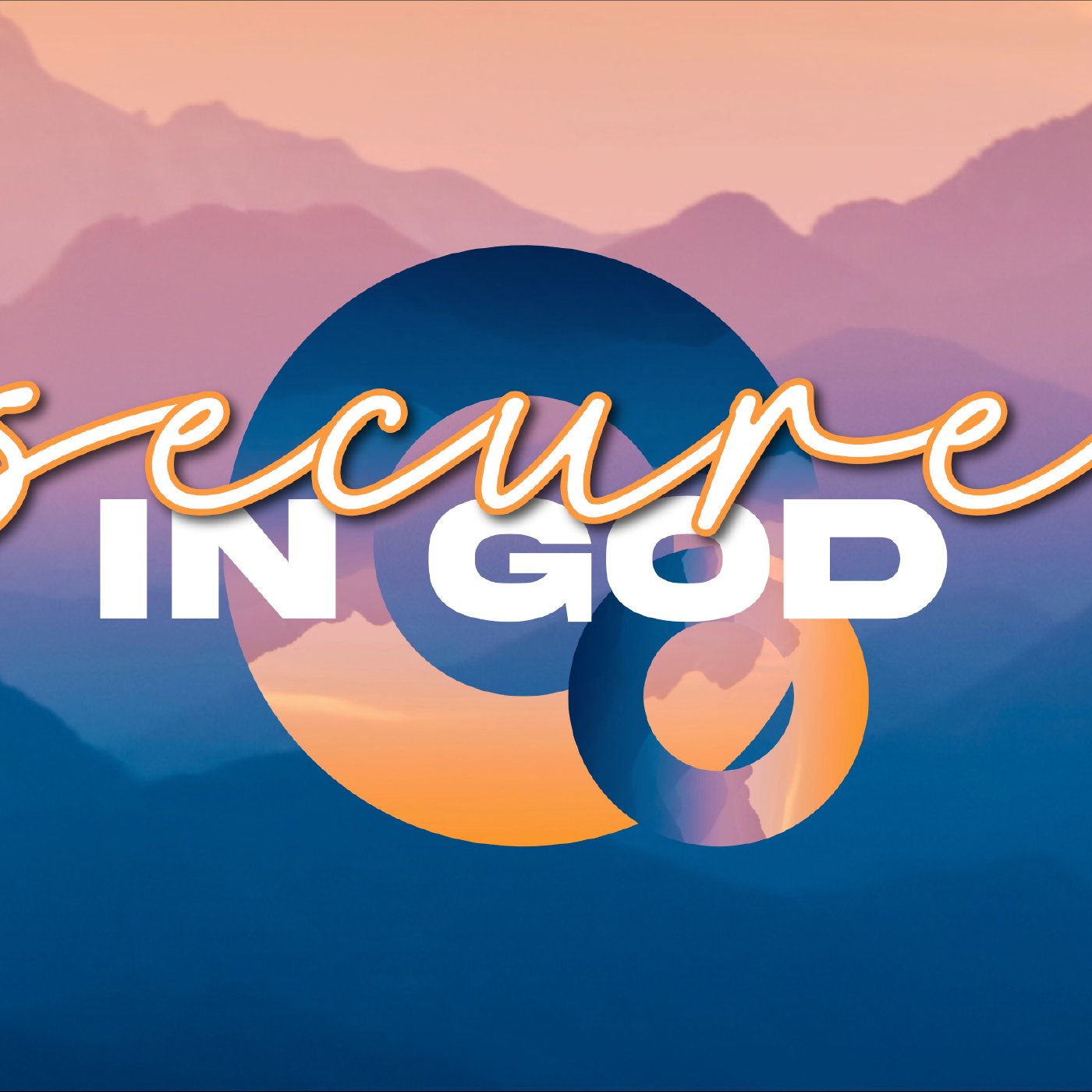 Secure In God