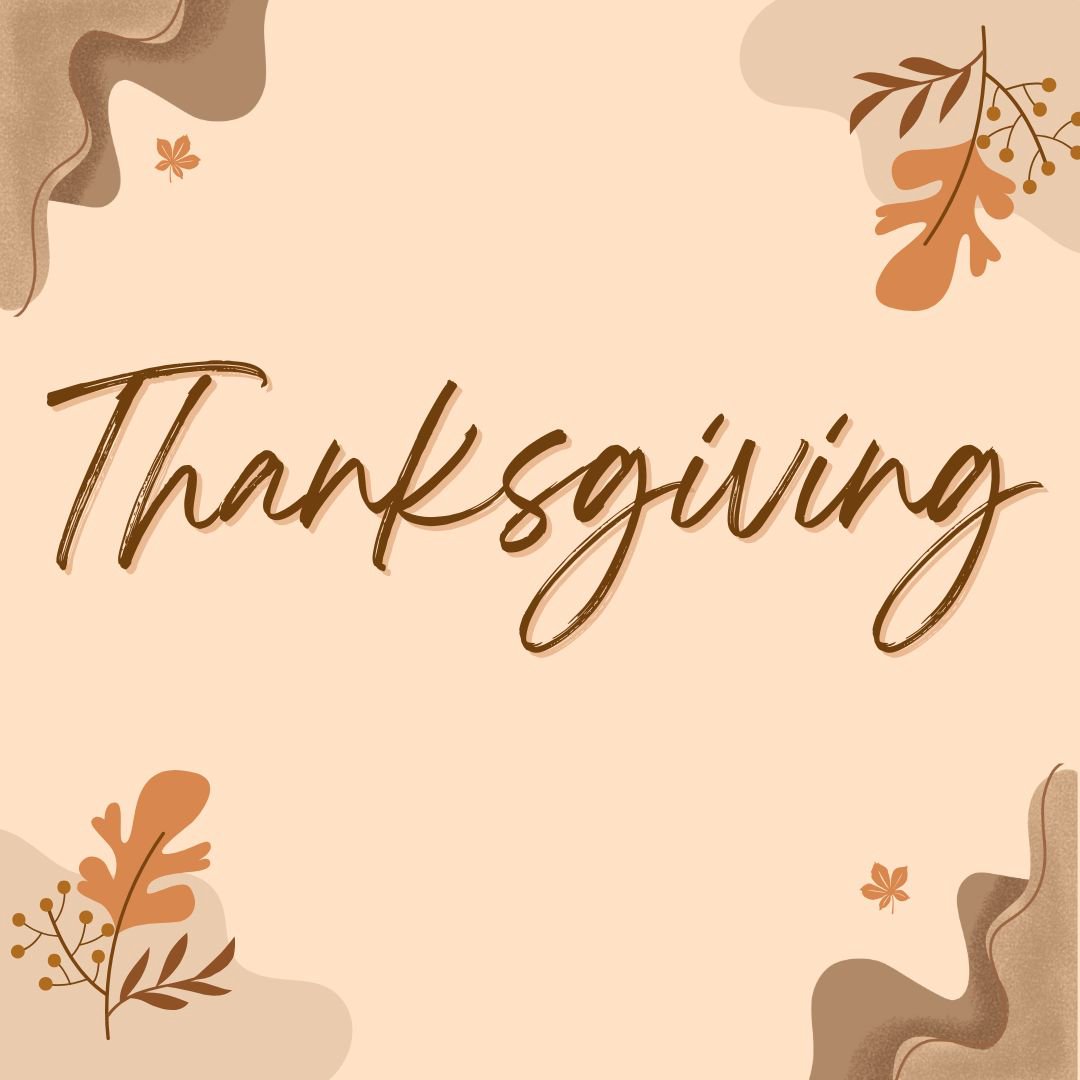 Thanksgiving Thanksgiving