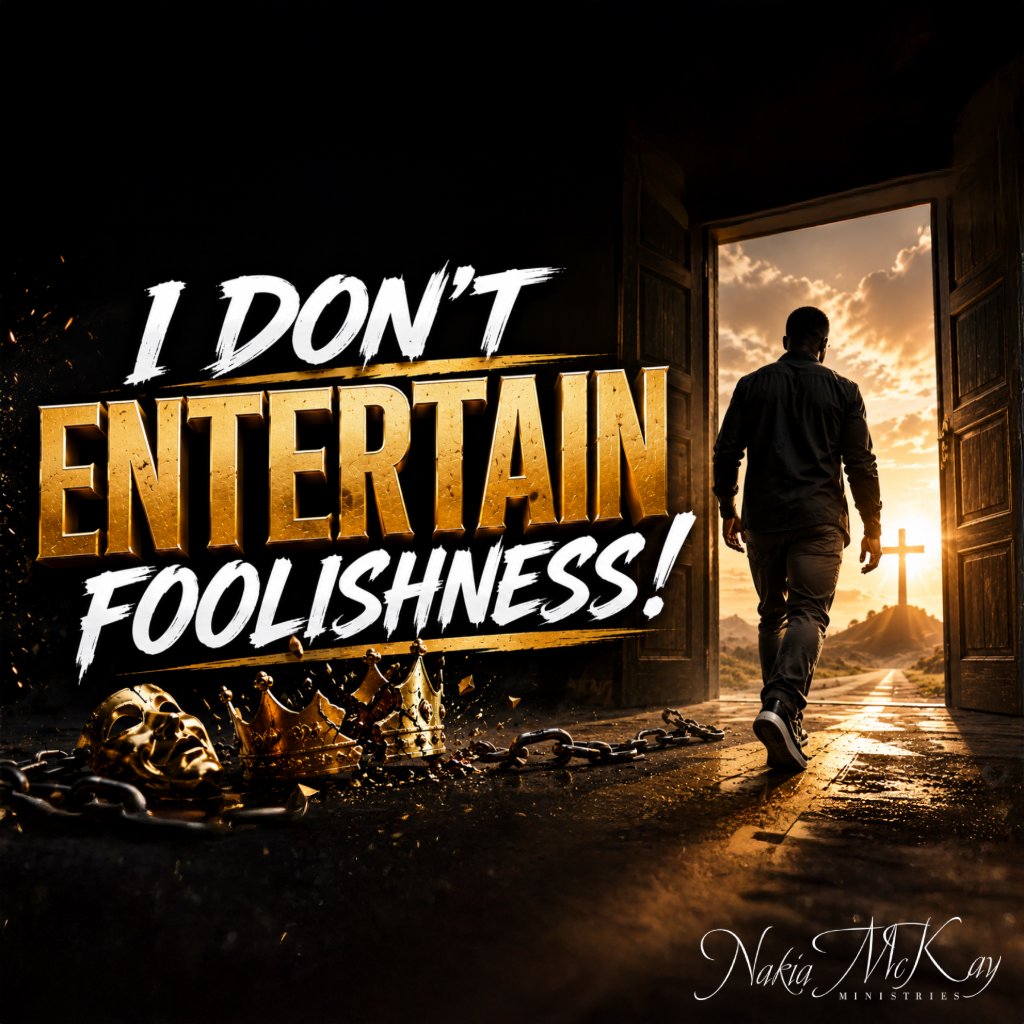 I Don't Entertain Foolishness! | Pastor Nakia McKay episode artwork