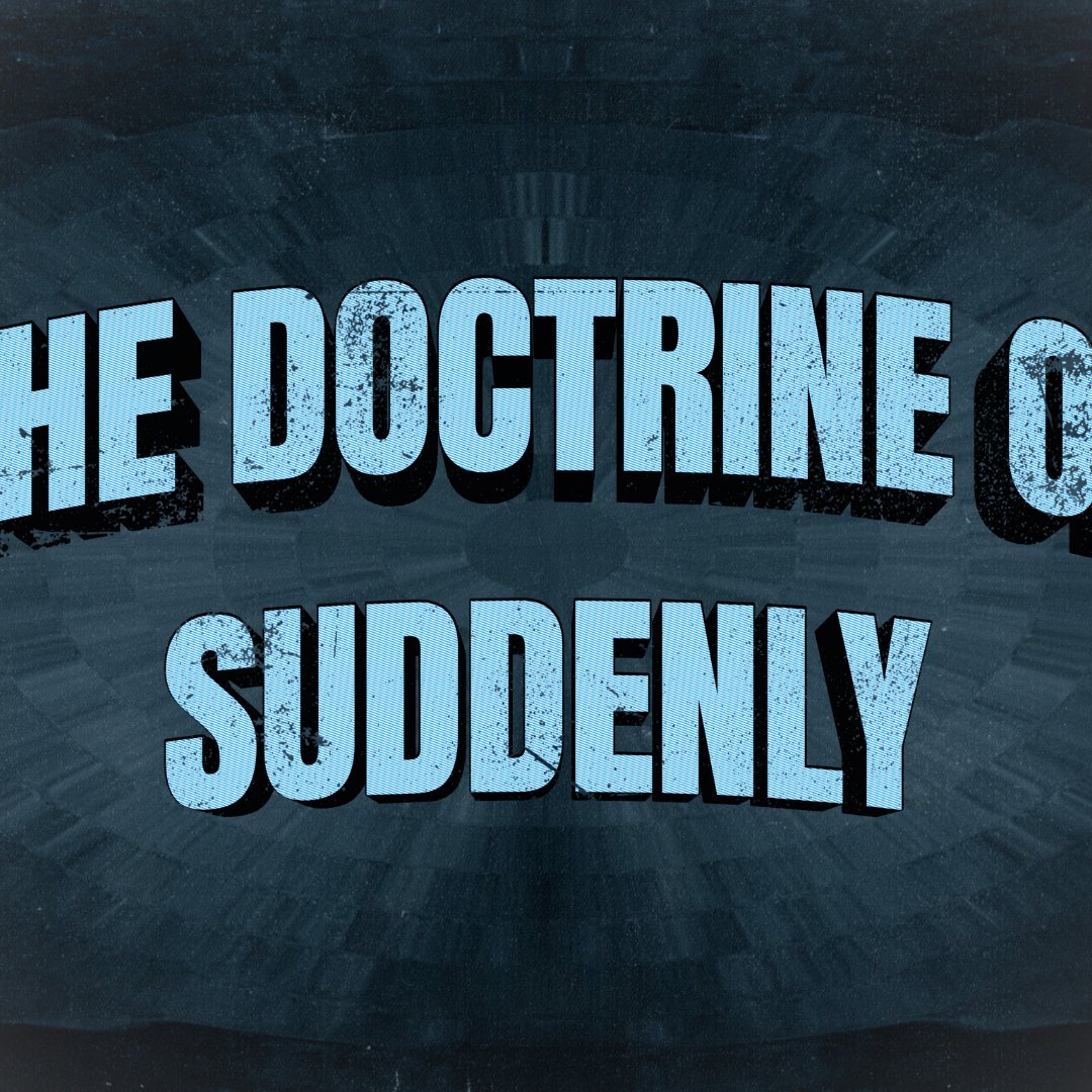 The Doctrine of Suddenly episode artwork
