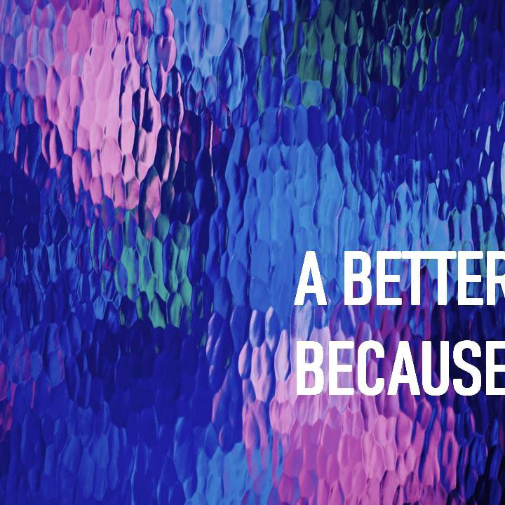 A Better Because episode artwork