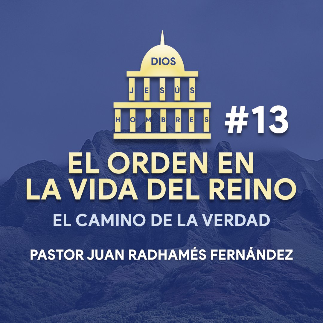 El Orden en la Vida del Reino #13 episode artwork