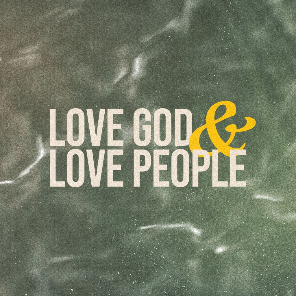 Love God & Love People | Podcast episode artwork