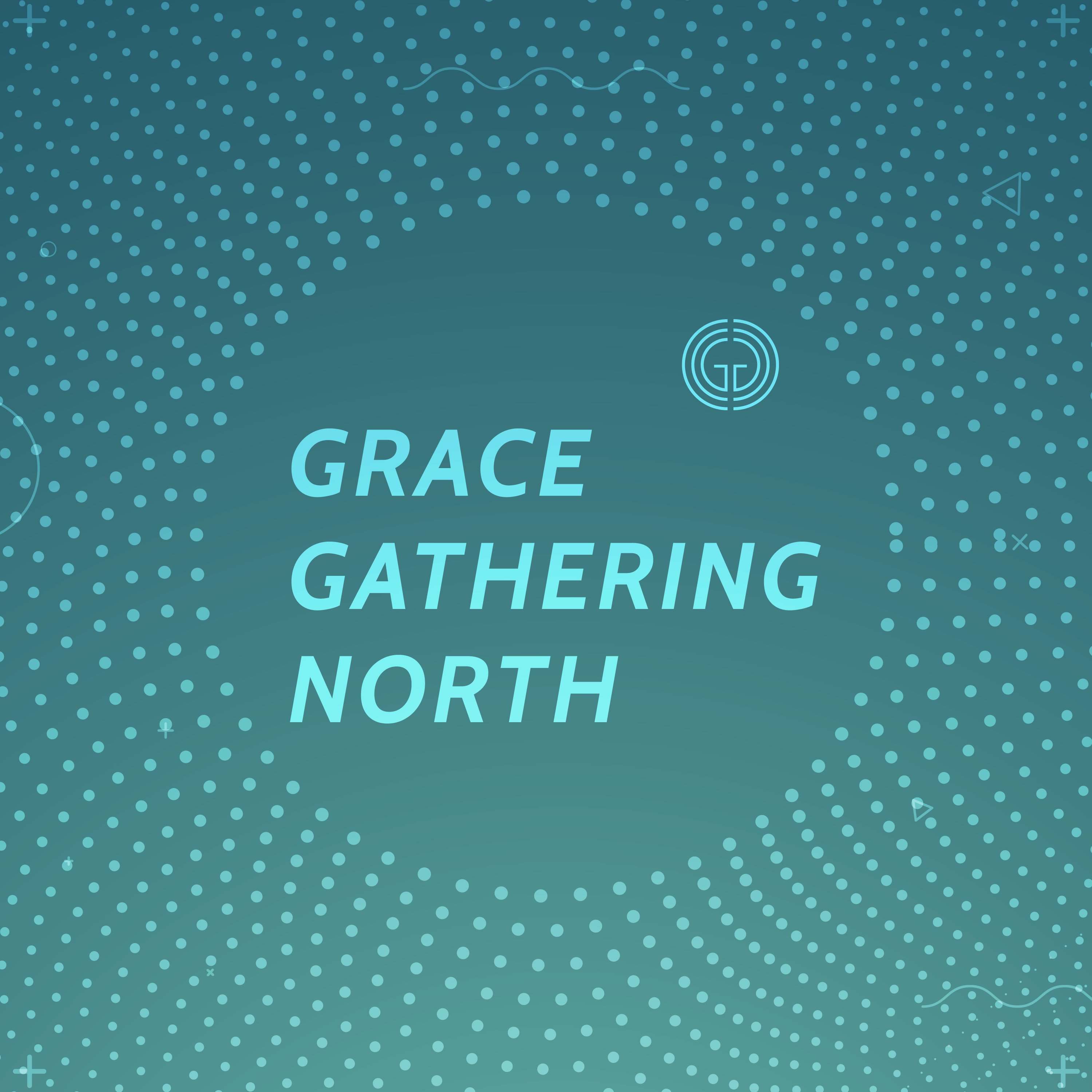 Grace Gathering North