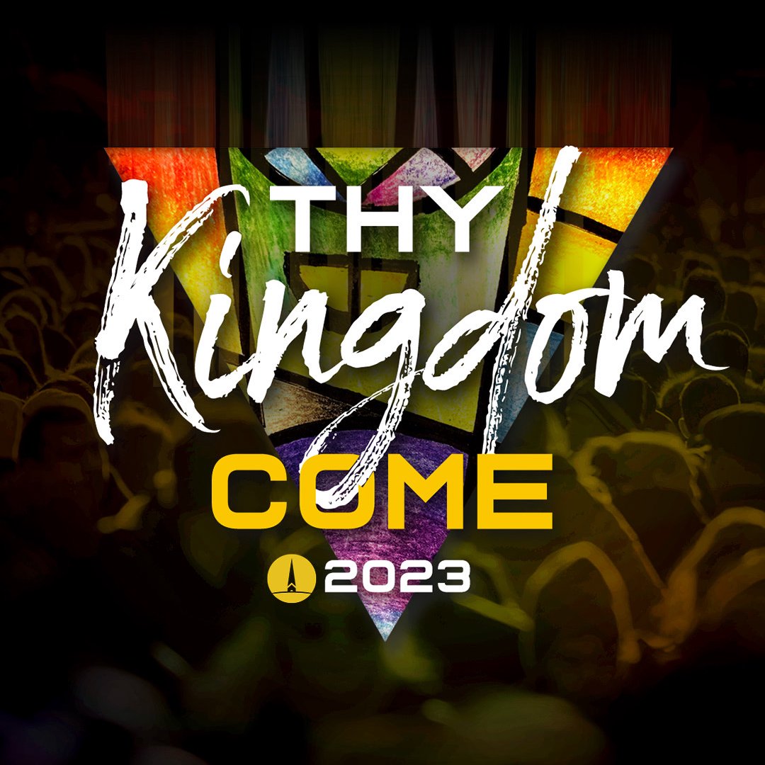 2023 Thy Kingdom Come -- NYE Message