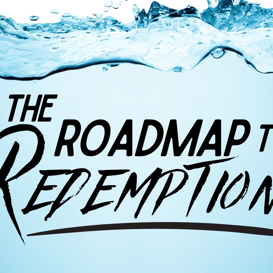 The Roadmap to Redemption