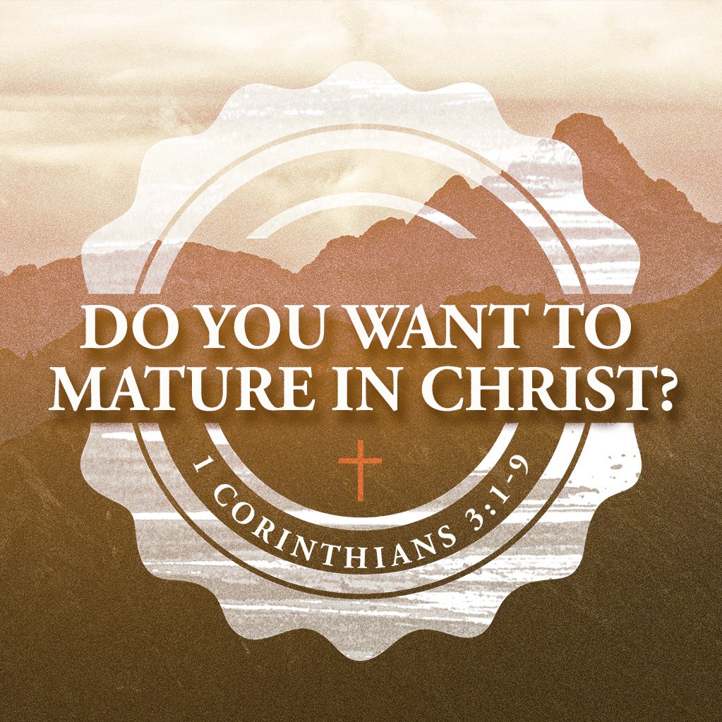 Do You Want to Mature in Christ? episode artwork