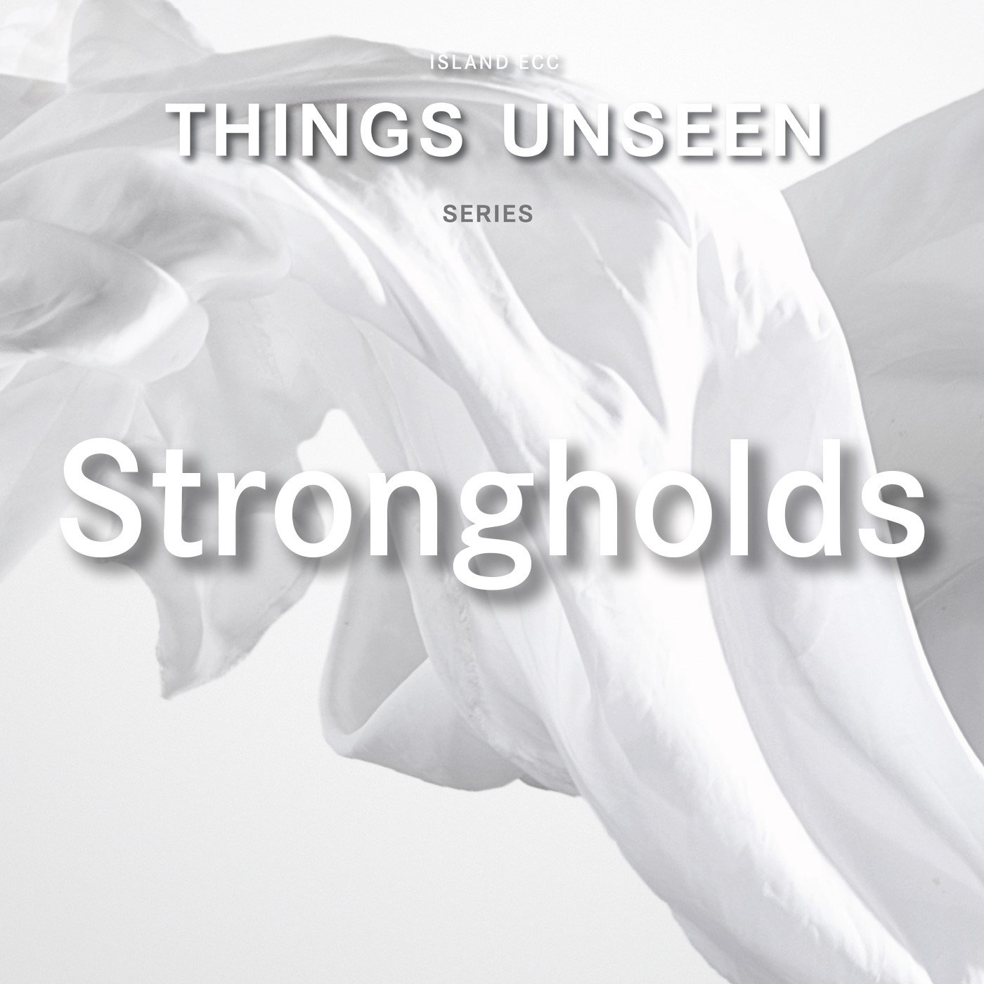 Things Unseen: Strongholds episode artwork