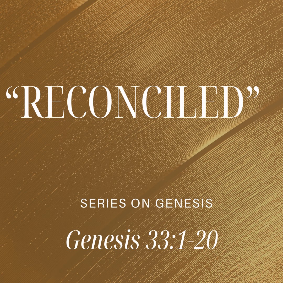 Genesis 33:1 - 20 - "Reconciled" - January 25 2026 episode artwork