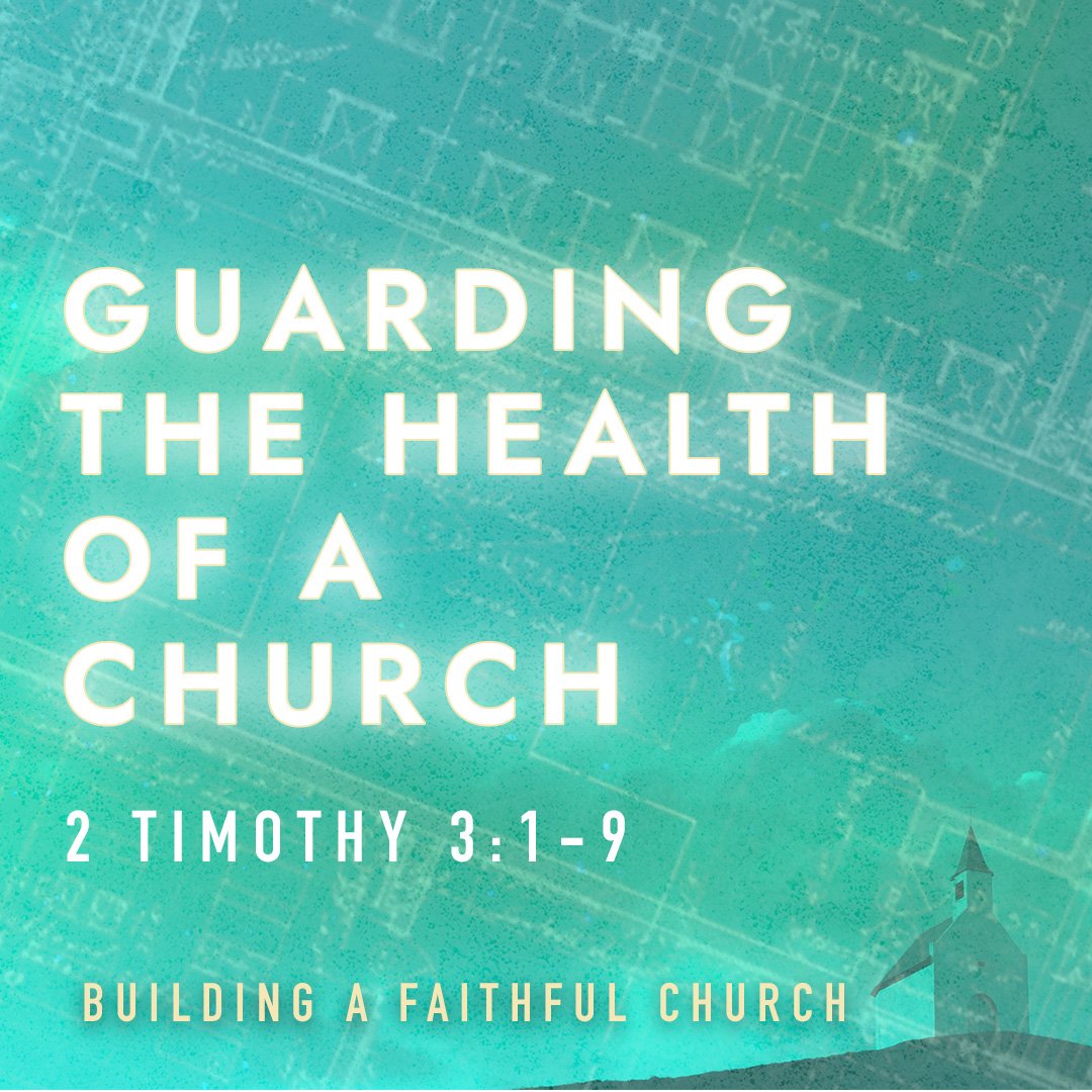 Guarding the Health of a Church