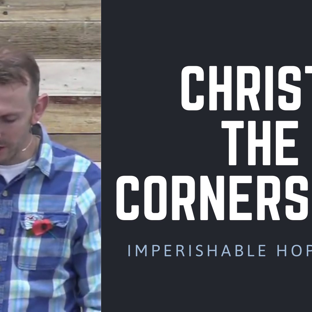 Christ The Cornerstone