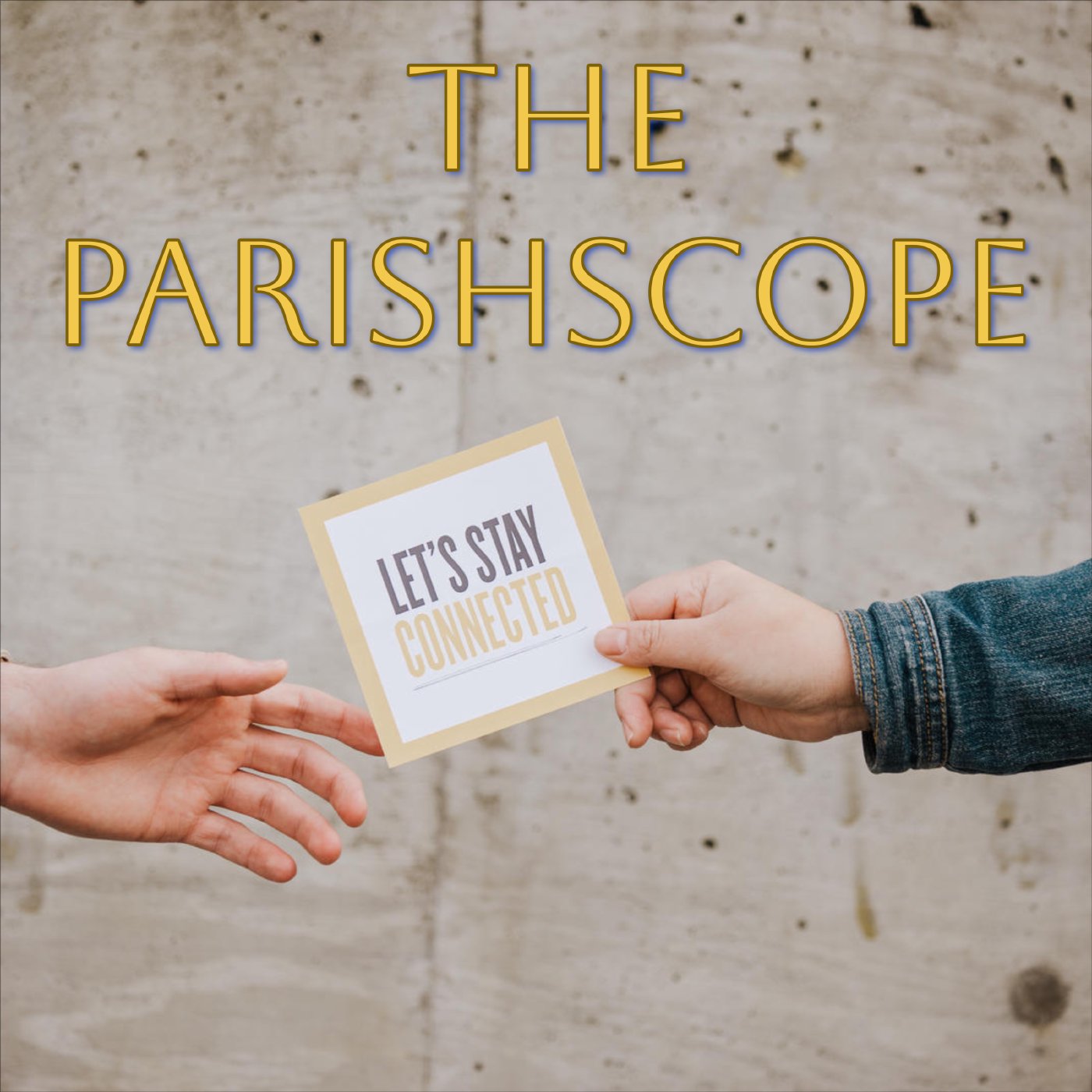 The Parishscope April 29th 2026 episode artwork