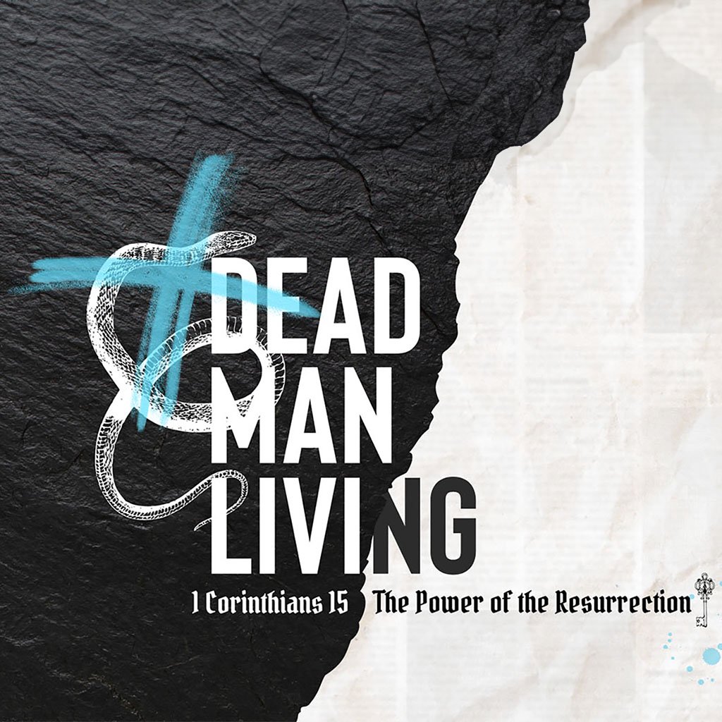 Dead Man Living - The Reality of the Resurrection episode artwork