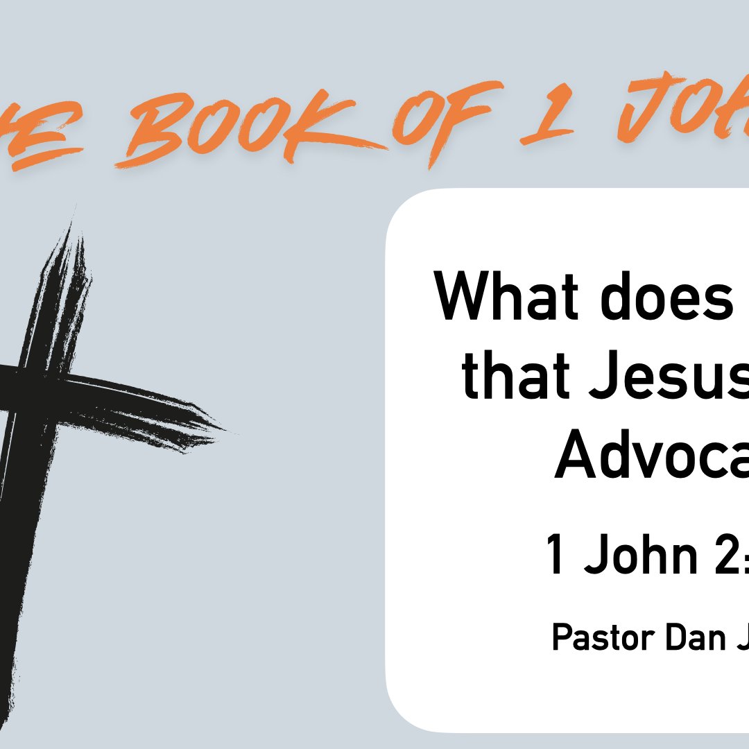 What does it mean that Jesus is our Advocate? episode artwork