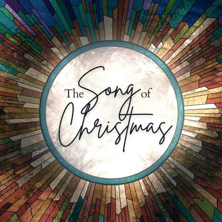 The Song of Christmas | Advent Week Three | Britton Wakefield | December 17, 2023 episode artwork