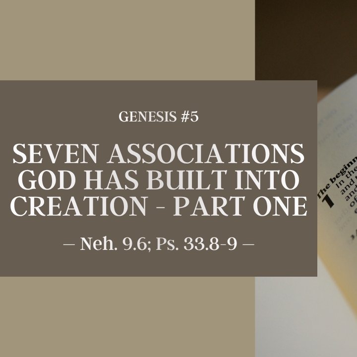 Seven Associations God Has Built Into Creation - Part One | Genesis #5 episode artwork