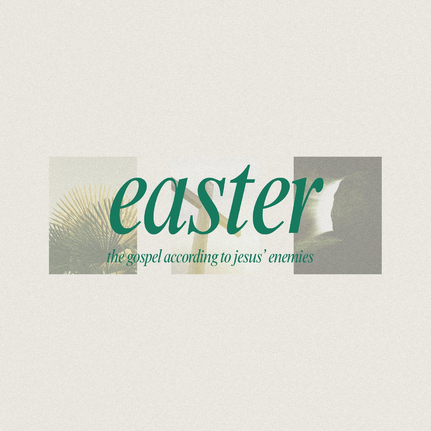 The Gospel According to Jesus's Enemies - Week 5 - Easter Sunday episode artwork