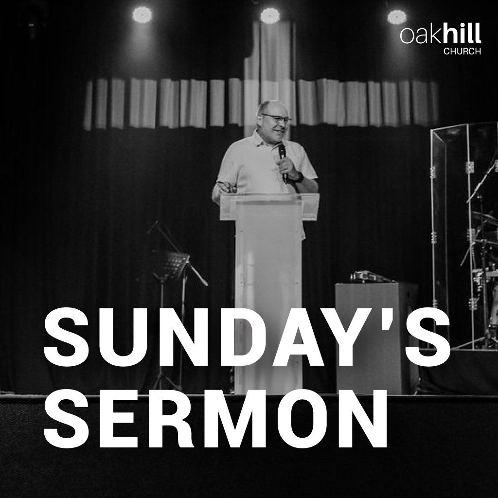 Oakhill Church Sermons