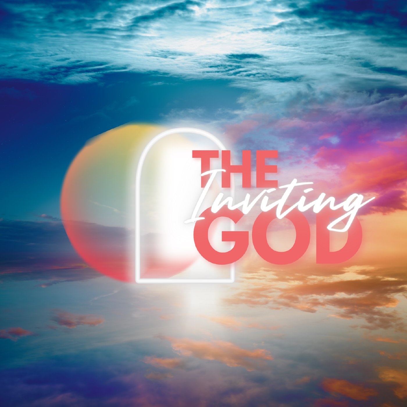 The Inviting God | Sunday at Discover Life episode artwork
