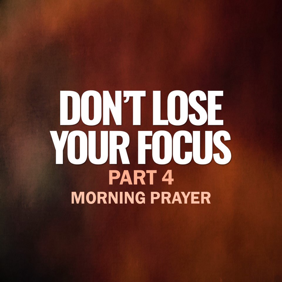 Don't Lose Your Focus - Part 4 episode artwork