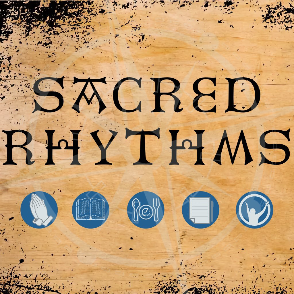 Sacred Rhythms: Fasting PT1