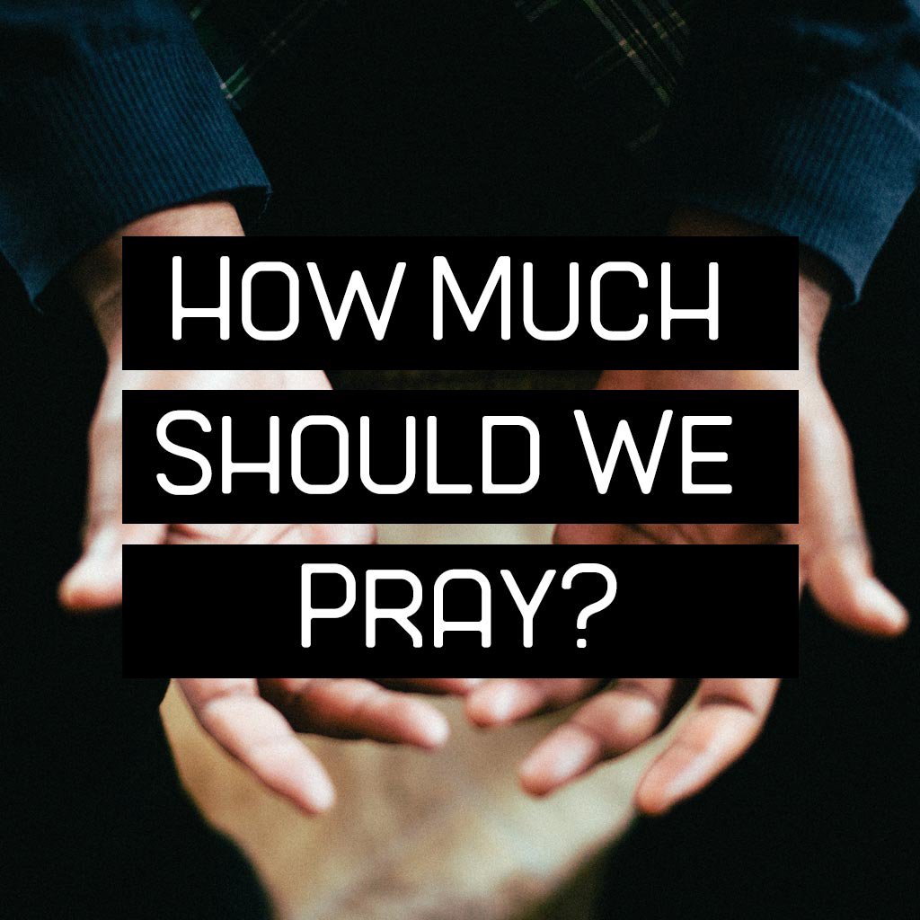 How Much Should We Pray? episode artwork