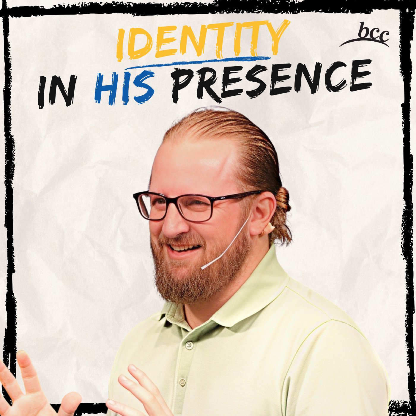 Identity In His Presence episode artwork